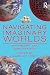 Navigating Imaginary Worlds...
