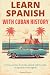 Learn Spanish with Cuban Hi...