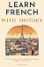 Learn French with Easy Hist...