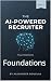 The AI Powered Recruiter: F...