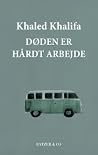 Døden er hårdt ar...
