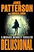 Delusional: A Michael Bennett Thriller (The Michael Bennett Novels)