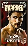 GUARDED by Silas
