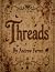 Threads by Andrew Farren