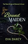 Bound Maiden : Daphne's Chase