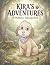 Kira's Adventures: A Dog Co...