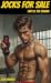 Jocks for Sale -- Part 2: T...