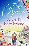 A Girl's Best Friend by Julie Caplin A Girl's Best Friend by Julie Caplin