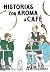 Historias con aroma a café