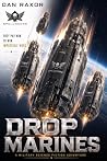 Drop Marines: A M...