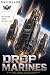 Drop Marines: A Military Science Fiction Adventure