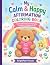 My Calm & Happy Affirmation...