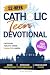 52-Week Catholic Teen Devot...