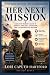 Her Next Mission: A Militar...