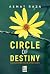 Circle of Destiny by Asmat Raza Circle of Destiny by Asmat Raza