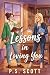 Lessons in Loving You: A Se...
