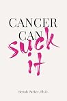 Cancer Can Suck It