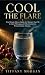 Cool the Flare: One-Minute ...