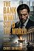 The Bank Who Sold the World