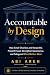 Accountable by Design: How ...