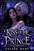 Kiss of the Hollow Prince: A Dark Fae Forbidden Romance Romantasy