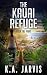 The Kauai Refuge: After the...