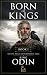 Born of Kings: King Odin