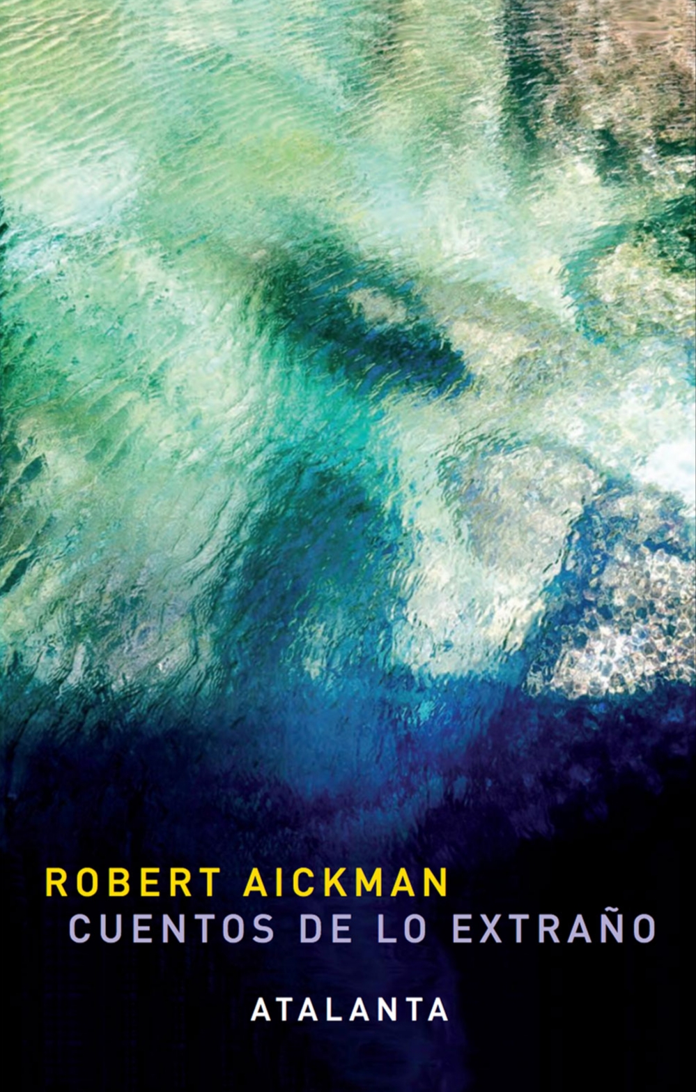 Portada de Cuentos de lo extraño, de Robert Aickman