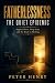 Fatherlessness: The Quiet E...