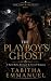 The Playboy's Ghost: A Dark...