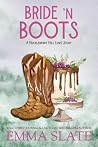 Bride 'N Boots: A...