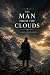 The Man from the Clouds