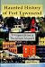 Haunted History of Port Tow...