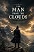 The Man from the Clouds