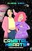 Crystal Hearts (A Space Adv...