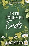 Until Forever Ends