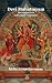 The Devi Mahatmyam: Origina...