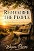 Remember The People: The Hu...