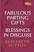 Fabulous Parting Gifts: Ble...
