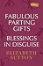 Fabulous Parting Gifts: Ble...