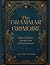 The Grammar Grimoire: Advan...