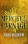 Merciful Carnage