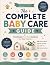 The Complete Baby Care Guid...