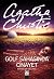 Golf Sahasında Cinayet (Hercule Poirot, #2)