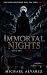 Immortal Nights: Book One |...