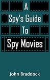 A Spy's Guide to ...