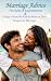 Marriage Advice: The Role o...