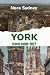 YORK Travel Guide 2027: Exp...