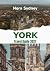 YORK Travel Guide 2027: Exp...