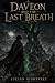 Daveon and the last breath
